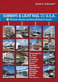 Subways & Light Rail USA 3: Midwest & South